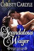 Scandalous Wager