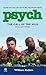 Psych: The Call of the Mild