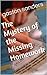 The Mystery of the Missing Homework