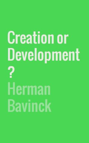 Creation or Development?