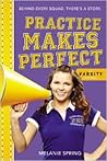 Practice Makes Perfect (Varsity, #3)