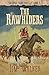 The Rawhiders (Wells Fargo Trail Book #4)