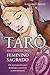 Tarô - As Chaves do Feminino Sagrado