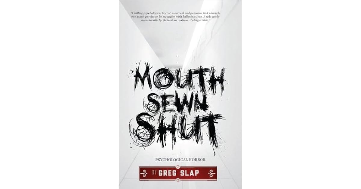 Mouth Sewn Shut by Greg Slap