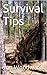 Survival Tips
