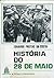 História do 28 de Maio