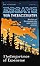 The Importance of Experience (Essays from the backcountry: Reflections on Christian leadership, outdoor ministry & missions Book 1)
