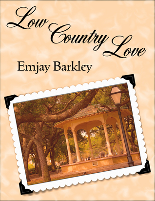 Low Country Love (A Girlfriends Novel Book 2)