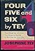 Four Five and Six By Tey: A Shilling for Candles / The Daughter of Time / The Singing Sands