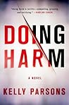 Doing Harm: A Novel Book cover for Doing Harm: A Novel