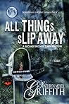 All Things Slip Away (Spookie Town Murder Mystery, #2)