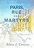 Paris, Rue des Martyrs