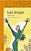 Las brujas by Roald Dahl Las brujas by Roald Dahl