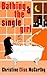 Bathing and the Single Girl