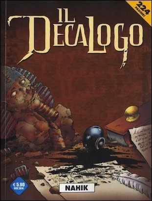 Il Decalogo n. 4: I congiurati - Nahik - Il papiro di Kôm-ombo - L'ultima sura (Mass Market Paperback)