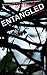 Entangled