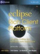 Eclipse Rich Client Platform: Designing, Coding, And Packaging Java Applications (Paperback)