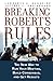 Breaking Robert's Rules: Th...