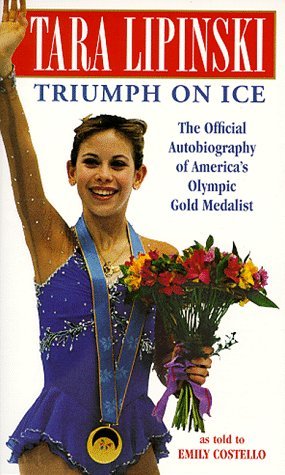 Tara Lipinski: Triumph on Ice (Mass Market Paperback)