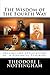 The Wisdom of the Fourth Way: Origins and Applications of A Perennial Teaching (Gurdjieff and the Fourth Way Teachings Book 1)