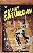Violent Saturday by W. L. Heath