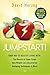 Jumpstart!: Your Way to Healthy Living With the Miracle of Superfoods, New Weight-Loss Discoveries, Antiaging Techniques & More