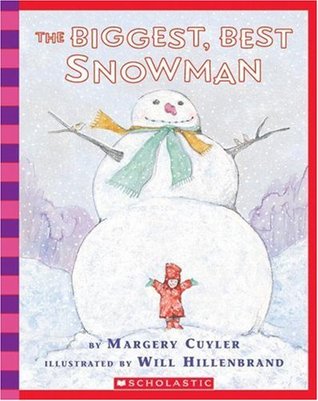 The Biggest, Best Snowman (Paperback)