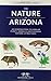 Nature of Arizona, 2nd Ed