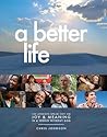A Better Life by Chris Johnson