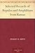 Selected Records of Reptiles and Amphibians from Kansas by Hobart M. Smith