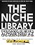 Niche Success: The Niche Library