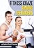 Fitness for Teenagers: Exercise and Fitness for Kids. Get your Teens Motivated to Get Fit and Healthy. With Exercises and Health Plans that WORK ! (Fitness ... and Fit. Create Confidence and Self-Esteem)