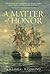 A Matter of Honor (Cutler Family Chronicles, #1)