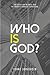 Who is God?