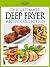The Ultimate Deep Fryer Recipe Collection
