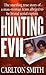 Hunting Evil