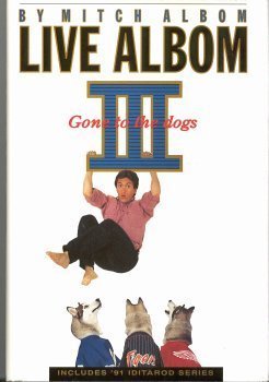 Live Albom III Gone to the Dogs (Hardcover)