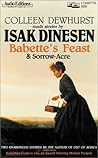 Babette's Feast & Sorrow-Acre