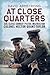 At Close Quarters: SOE Clos...