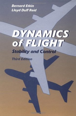 Dynamics of Flight: Stability and Control (Hardcover)