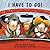 I Have to Go! (Annikin Miniature Edition)
