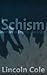 Schism