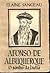 Afonso de Albuquerque by Elaine Sanceau