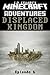 Displaced Kingdom (Herobrine’s Quest Book 7)