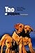 Tao of Puppies: How to Raise a Good Dog Without Really Trying
