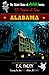 ALABAMA (The United States of Ahhhh!-merica: 50 States of Fear)