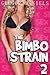 The Bimbo Strain 2 (Bimbo Transformation Erotica)