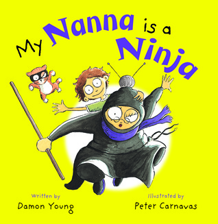 My Nanna Is A Ninja