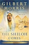 Till Shiloh Comes (Lions of Judah #4)