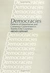 Democracies: Patterns of Majoritarian and Consensus Government in Twenty-One Countries